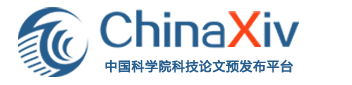 ChinaXiv中国科学院科技论文预发布平台 